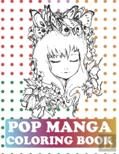 Pop Manga Coloring Book