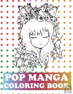 Bertrand.pt - Pop Manga Coloring Book