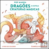 Pop Manga - Dragões e Outras Criaturas Mágicas