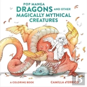 Pop Manga Dragons And Other Magically Mythical Cre Atures