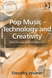 Pop Music - Technology And Creativity