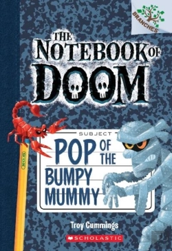 Bertrand.pt - Pop Of The Bumpy Mummy: A Branches Book (The Notebook Of Doom #6)