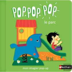 Bertrand.pt - Pop Pop Pop: Mon Imagier Pop-Up Le Parc