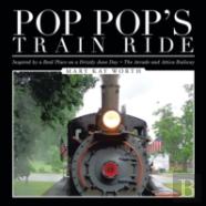 Pop Pop'S Train Ride