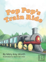 Pop Pop'S Train Ride