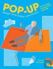 Pop-Up Design And Paper Mechanics