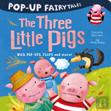 Pop-Up Fairytales: The Three Little Pigs
