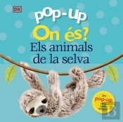 Pop-Up On És? Els Animals De La Selva