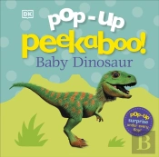 Pop-Up Peekaboo! Baby Dinosaur
