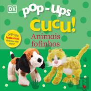 Pop-Ups Cucu! Animais Fofinhos