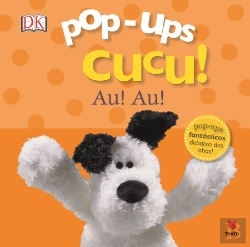 Bertrand.pt - Pop-ups Cucu! Au! Au!