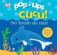 Pop-Ups Cucu! No Fundo do Mar