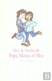 Popa, Moma Et Moa