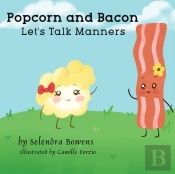 Popcorn And Bacon Talk Manners