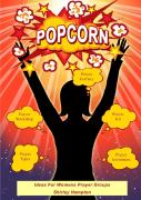 Popcorn Ideas For Women Groups