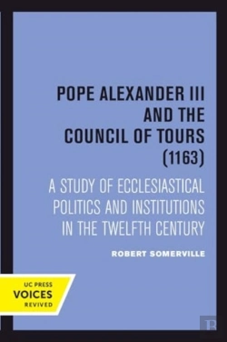 Bertrand.pt - Pope Alexander Iii And The Council Of Tours (1163)