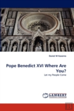 Bertrand.pt - Pope Benedict Xvi Where Are You?
