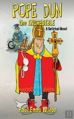 Bertrand.pt - Pope Dun The Incredible: A Satirical Nov