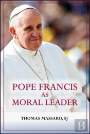 Pope Francis As Moral Leader