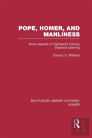 Pope, Homer, And Manliness