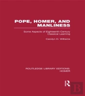 Pope, Homer, And Manliness