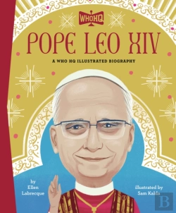 Bertrand.pt - Pope Leo Xiv: A Who Hq Illustrated Biography