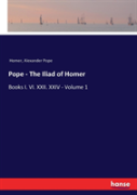 Pope - The Iliad Of Homer