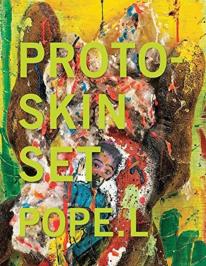 Pope.L - Proto-Skin Set