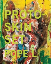 Pope.L - Proto-Skin Set