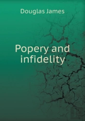 Popery And Infidelity