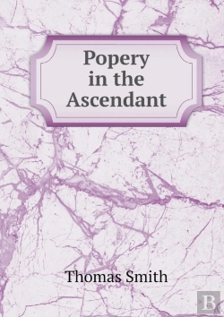 Bertrand.pt - Popery In The Ascendant