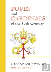 Popes And Cardinals Of The 20th Century