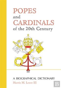 Bertrand.pt - Popes And Cardinals Of The 20th Century
