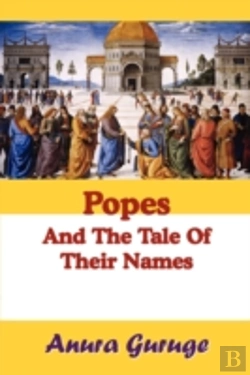 Bertrand.pt - Popes And The Tale Of Their Names