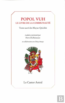 Bertrand.pt - Popol Vuh ; Livre De La Communauté ; Texte Sacré Des Mayas Quichés