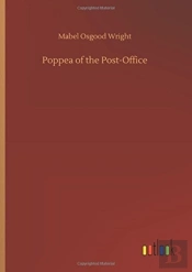 Poppea Of The Post-Office