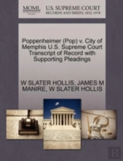 Bertrand.pt - Poppenheimer (Pop) V. City Of Memphis U.S. Supreme Court Transcript Of Record With Supporting Pleadings