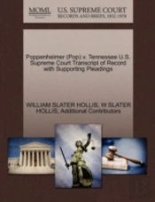 Poppenheimer (Pop) V. Tennessee U.S. Supreme Court Transcript Of Record With Supporting Pleadings