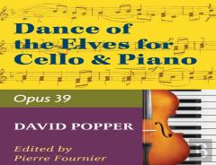 Popper David Dance Of The Elves Op39. For Cello And Piano. By Pierre Fournier. International