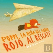 Poppi, La Niña Del Gorro Rojo, Al Rescate
