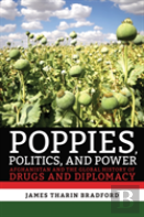 Poppies, Politics, And Power