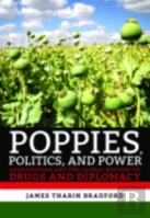 Poppies, Politics, And Power