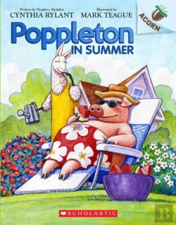 Bertrand.pt - Poppleton In Summer: An Acorn Book (Poppleton #6)