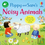 Poppy And Sam'S Noisy Animals