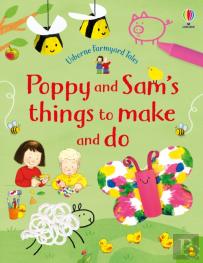 Poppy And Sam'S Things To Make And Do
