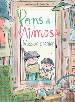 Bertrand.pt - Pops Et Mimosa T.2 : Mission Grenier