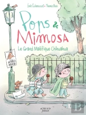 Pops Et Mimosa Tome 3 : Le Grand Maléfique Chihuahua