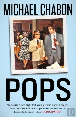 Bertrand.pt - Pops: Fatherhood In Pieces