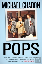 Pops: Fatherhood In Pieces