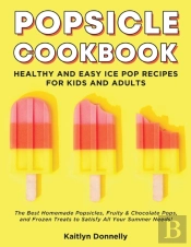 Popsicle Cookbook